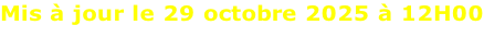 Mis à jour le 29 octobre 2025 à 12H00